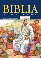 La Biblia Ilustrada Rva 2015 0311489117 Book Cover