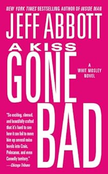 A Kiss Gone Badr