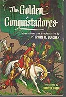 The Golden Conquistadores B000FMPSTG Book Cover