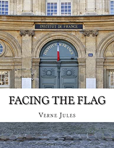 Facing the Flag 150841503X Book Cover