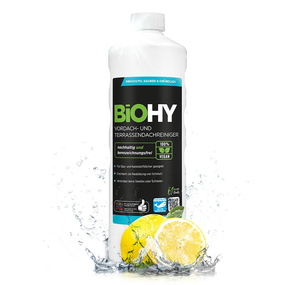 BiOHY Vordach- und Terrassenreiniger (1l Flasche) | Bio Konzentrat für Glasdächer, Kunststoffdächer, Wintergärten | Nachhaltige Reinigung & Pflege | Hohe Wirksamkeit und strahlender Glanz