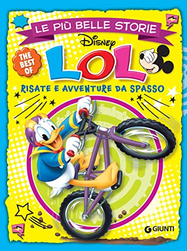 Le più belle storie. LOL risate e avventure da spasso