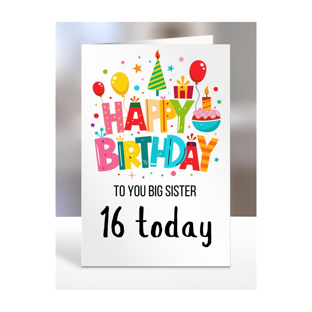 16th birthday card for Big Sister, gifts for girl, girls, boy, boys, gift, presents, female, male, him, her, Happy birthday to you, 16 years old today, A5-162p_5 โ image 1