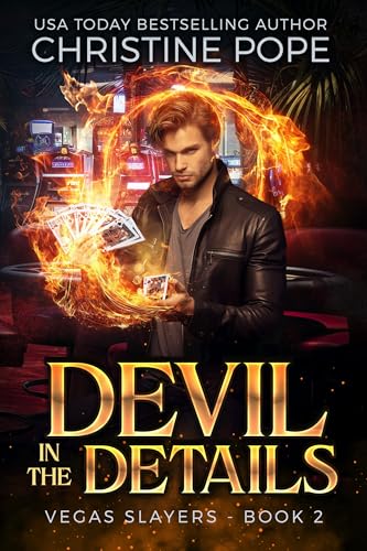 Devil in the Details: A Paranormal Demon Urban Fantasy (Vegas Slayers Book 2)