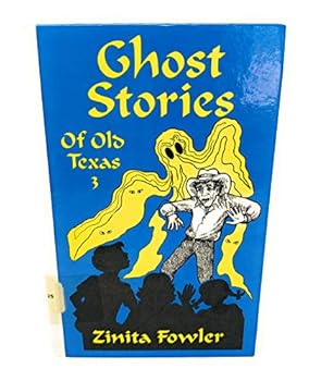 Hardcover Ghost Stories of Old Texas, III Book