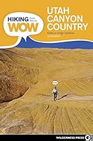 Algopix Similar Product 17 - Hiking from Here to WOW Utah Canyon