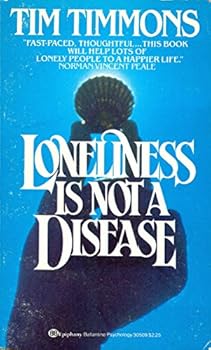 Mass Market Paperback Loneliness Is Not Dis Book