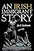 An Irish Immigrant Story