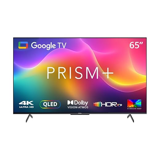 Prism+ Q65 Ultra | 65 inch | 4K QLED Smart Google TV | 60Hz | ZeroBezel | Dolby Vision & Atmos | Voice Control | Built-in Chromecast | Netflix, YouTube, Prime & More