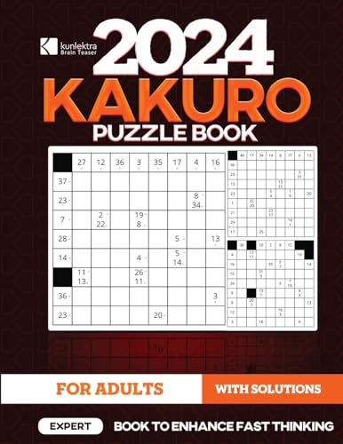 Kunlektra Brain Teaser 15 x 15 Kakuro Puzzle Book For Adults: Expert's Math Game to Enhance Fast Thinking | Solution Included |
