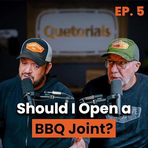 Episode 5 / The Lure Of Opening A BBQ Joint