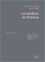Download Le théâtre en France PDF