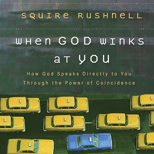 When God Winks at You by Squire Rushnell episode artwork