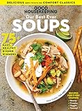 Good Housekeeping Soups: Our Best Ever Soups