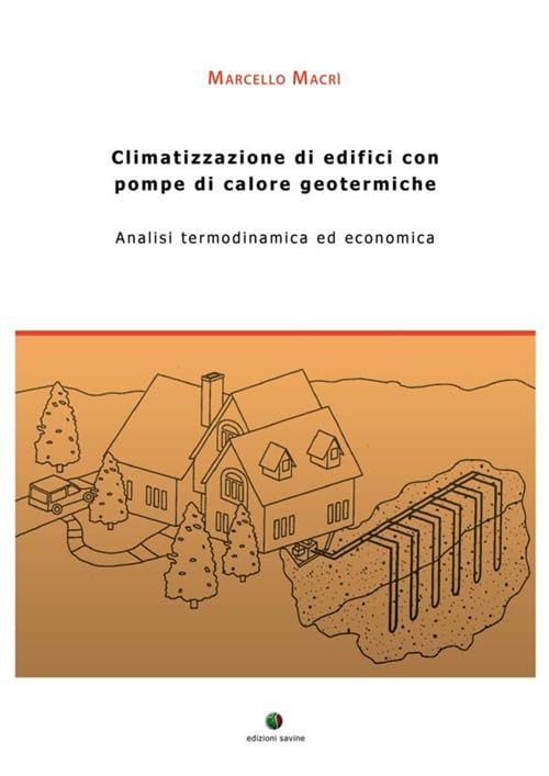 Climatizzazione di edifici con pompe di calore geotermiche