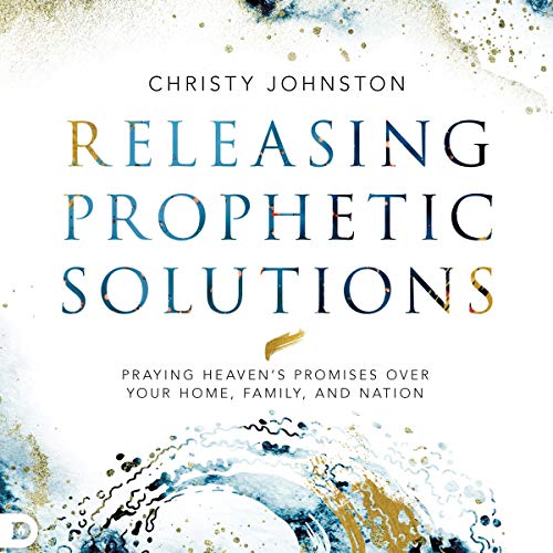 Releasing Prophetic Solutions by Christy Johnston episode artwork