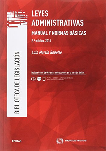 Leyes Administrativas.Manual y Normas básicas (2 ed. - 2016): 23 (Biblioteca de Legislación)