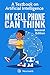 Produktbild MY CELL PHONE CAN THINK: A Textbook on Artificial Intelligence