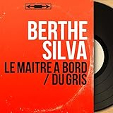  Le maître à bord / Du gris (Mono Version)