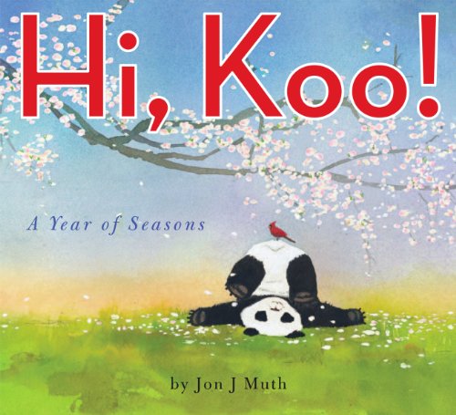 Image of Hi, Koo!: A Year of Seasons (A Stillwater Book): A Year of Seasons