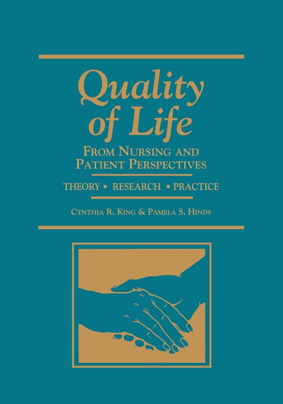 Quality of Life: Nursing & Patient Perspectives (Jones and Bartlett Series in Oncology)