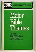 Major Bible Themes Forty-Nine Vital Doctrines Simplified and Explained B0007FB8D6 Book Cover