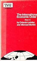 The International Economic Order 0878556664 Book Cover