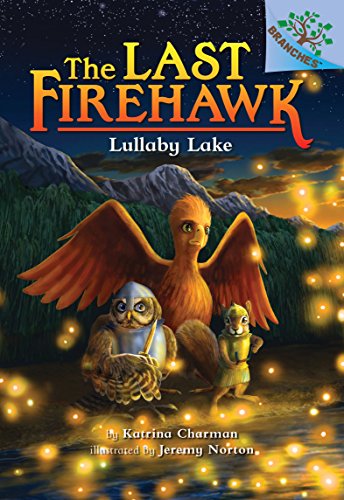Lullaby Lake: A Branches Book (4)