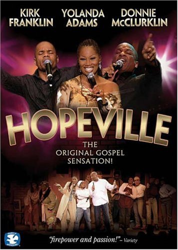 Hopeville: The Original Gospel Sensation