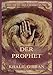 Der Prophet: Deutsche Neu&Atilde;&frac14;bersetzung
