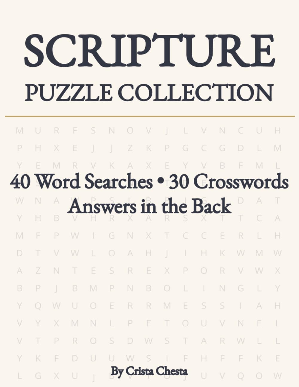 Scripture Puzzle Collection: 40 Word Searches and 30 Crosswords with Answers: Faith-Based Bible Puzzles for Adults and Teens - Large 8.5x11 Inch Format