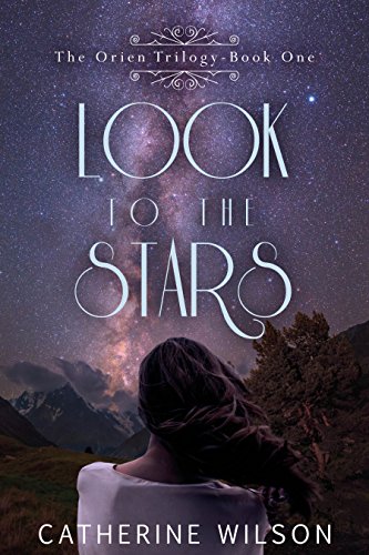 Télécharger Look to the Stars (The Orien Trilogy Book 1) (English Edition) PDF Ebook En Ligne