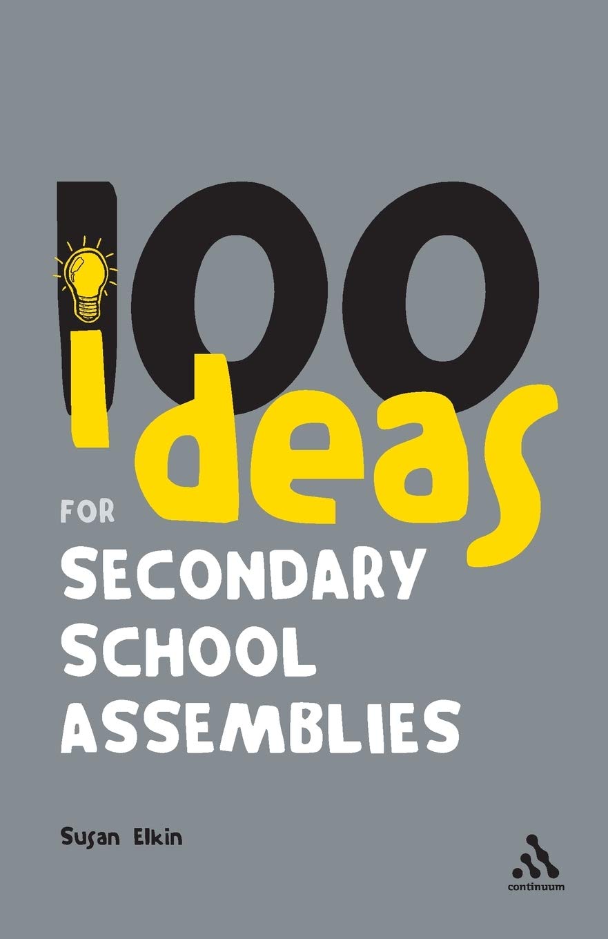 Susan Elkin Unisex Multicolor 100 Ideas For Secondary School Assemblies N/A Book