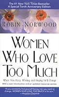 Women Who Love Too Much