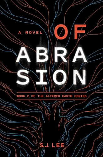 Of Abrasion (Altered Earth Book 2)