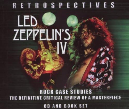 Led Zeppelin IV - Retrospectives