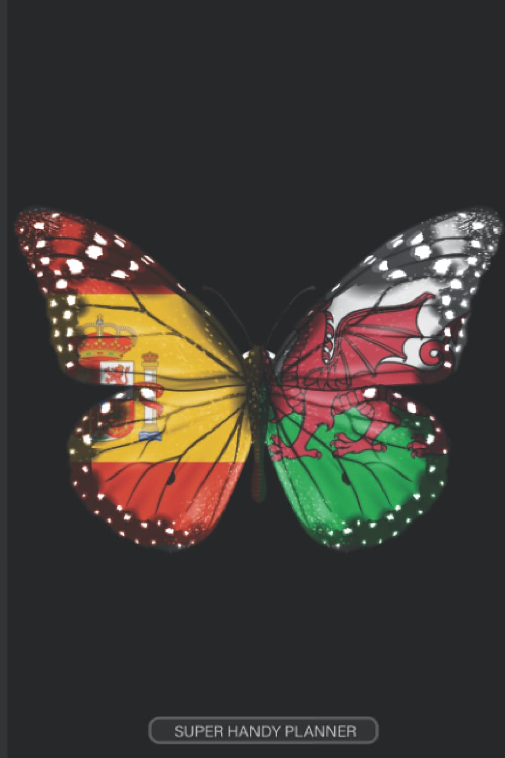 Planner: Spanish Welsh Flag Combined Butterfly Flags Of Spain Wales