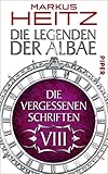 die zwerge legende der albae reihenfolge  Die Vergessenen Schriften 8 (Die Vergessenen Schriften 8): Die Legenden der Albae
