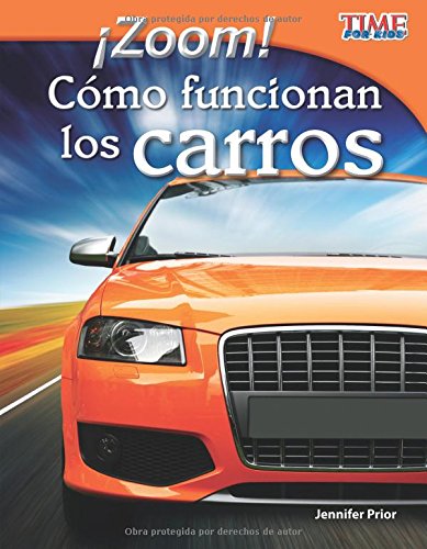 ¡Zoom! Cómo Funcionan Los Carros