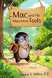 Mac and His Marvelous Tools