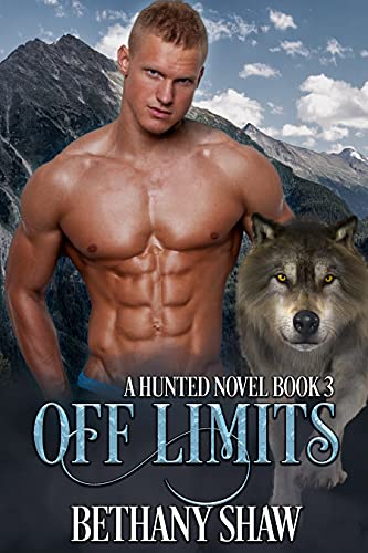 Off Limits (A Hunted Novel Book 3)