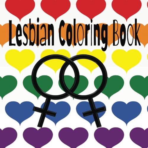 Lesbian Coloring Book for Adults: 50 pages for fun and relaxation