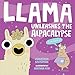 Llama Unleashes the Alpacalypse (A Llama Book, 2)