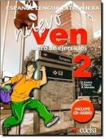Nuevo ven 2 - libro de ejercicios + CD audio 8477118523 Book Cover