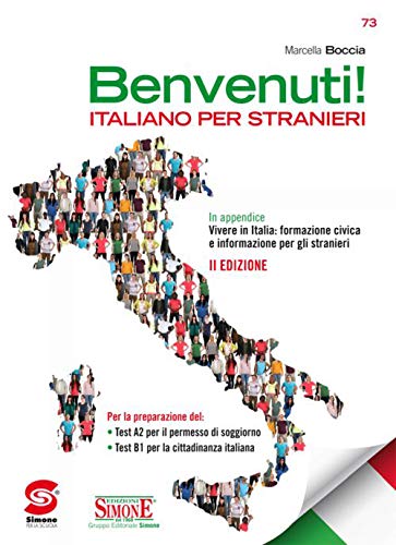 Benvenuti! Italiano per stranieri. Con e-book. Con espansione onl...