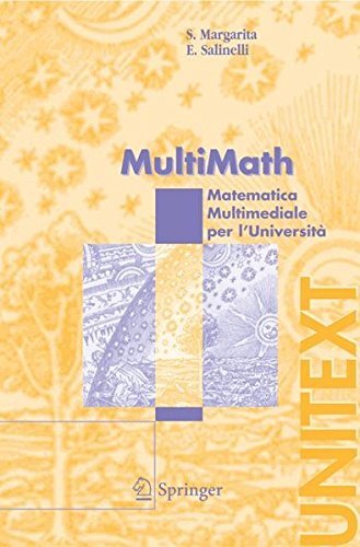  MultiMath: Matematica Multimediale per l\'Universit (UNITEXT) (Italian Edition) by S. Margarita E. Salinelli (2012-03-17)