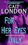 For Her Eyes Only (Aisling Triplets)