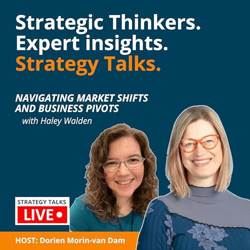 How to Navigate the Constant Market Shifts and Business Pivots With Ease