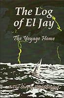 The Log of El Jay 1879915243 Book Cover