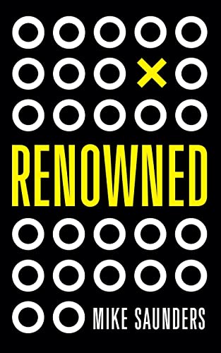 Renowned: Your guide to building a powerful personal brand online